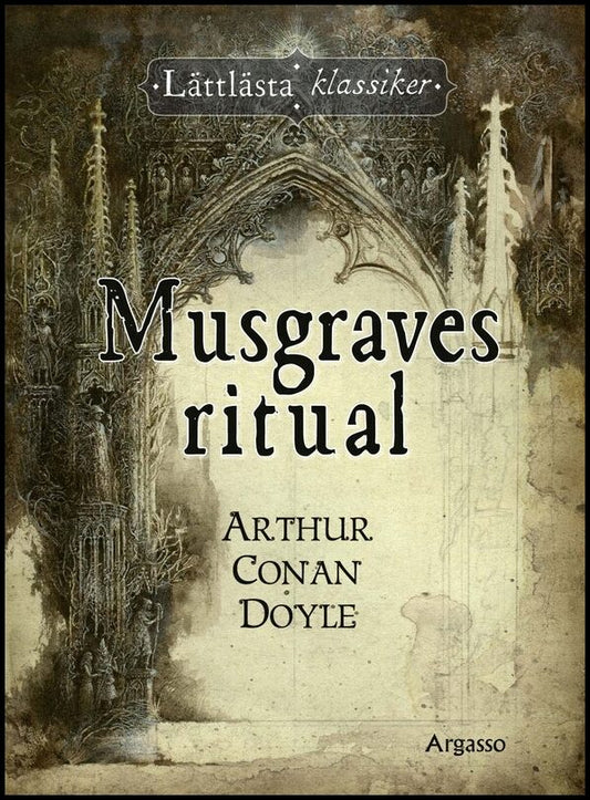 Doyle, Arthur Conan | Musgraves ritual