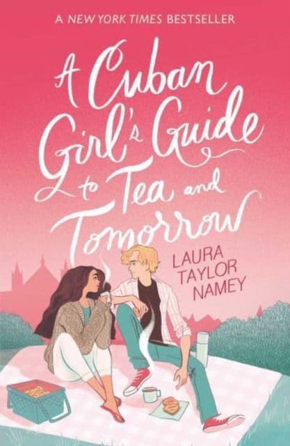 Namey, Laura Taylor | A Cuban Girl's Guide to Tea and Tomorrow