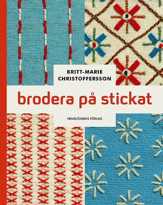 Christoffersson, Britt-Marie | Brodera på stickat