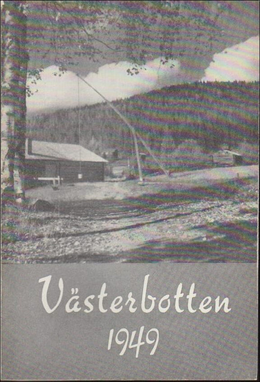 Västerbotten | 1949 / Årsbok