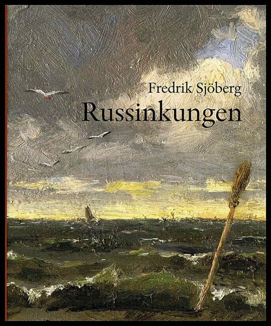 Sjöberg, Fredrik | Russinkungen