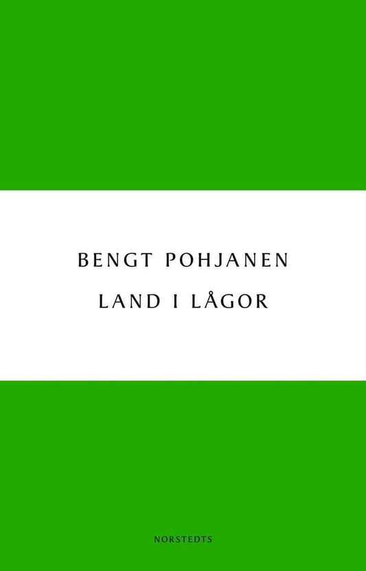 Pohjanen, Bengt | Land i lågor