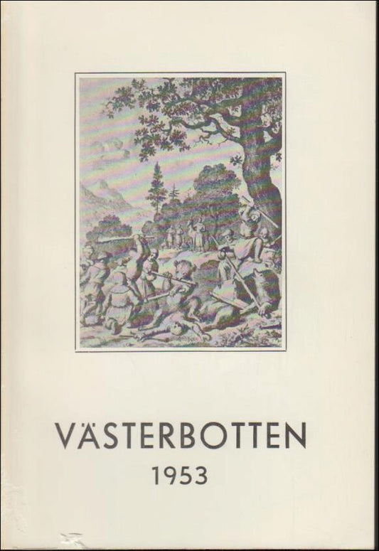 Västerbotten | 1953 / Årsbok