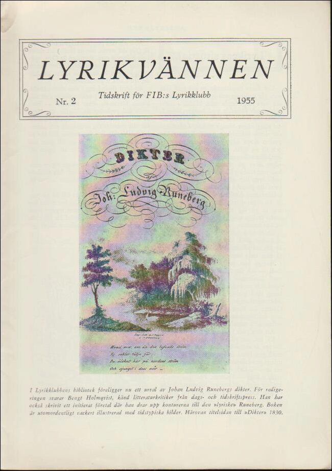 Lyrikvännen | 1955 / 2 : Kring 'Syntaxupproret', Runebergs innerlighet och om dikt och musik