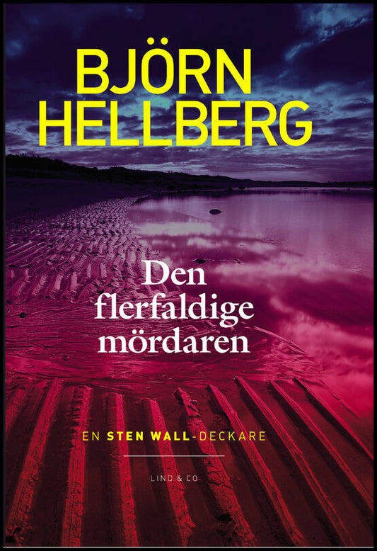 Hellberg, Björn | Den flerfaldige mördaren