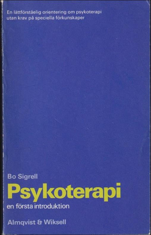 Sigrell, Bo | Psykoterapi : En första introduktion