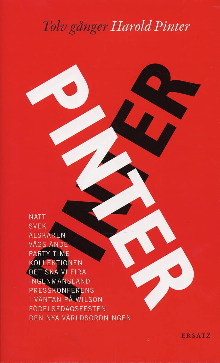 Pinter, Harold | Tolv gånger Pinter