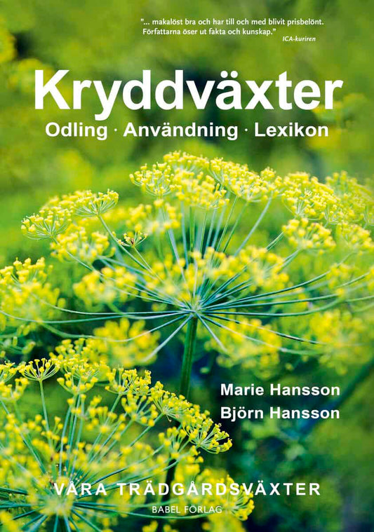 Hansson, Marie | Hansson, Björn | Kryddväxter : Odling - Användning - Lexikon