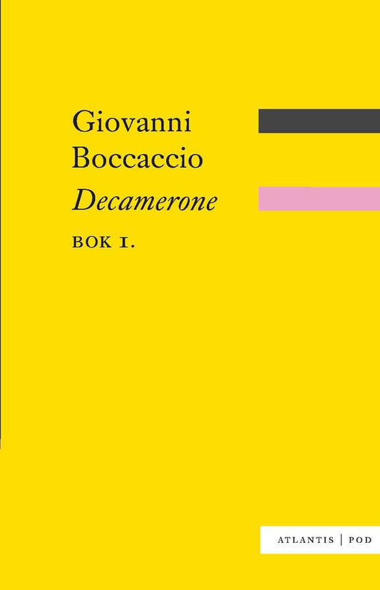 Boccaccio, Giovanni | Decamerone. Bok. 1