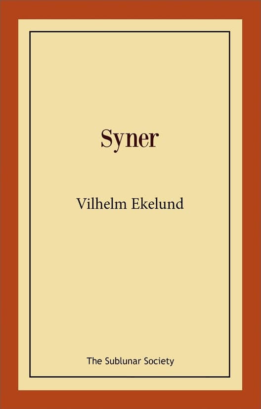 Ekelund, Vilhelm | Syner