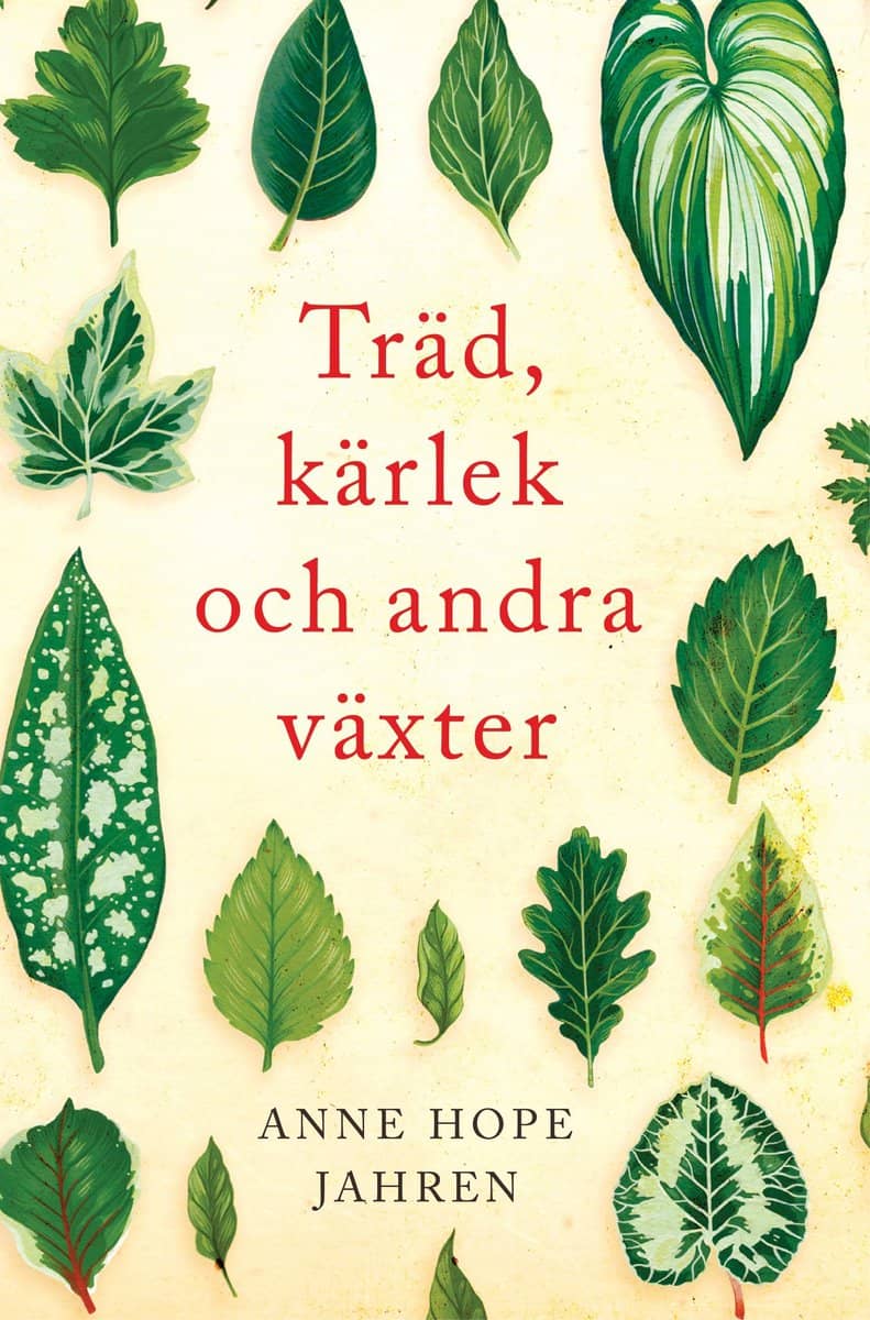 Jahren, Anne Hope | Träd, kärlek och andra växter