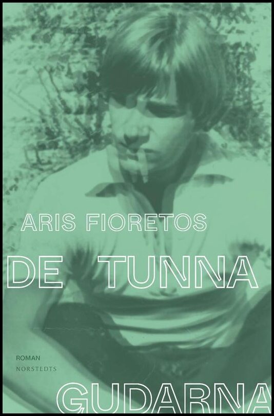 Fioretos, Aris | De tunna gudarna