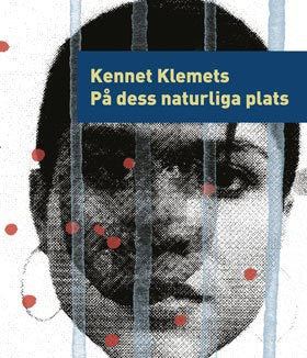 Klemets, Kennet | På dess naturliga plats