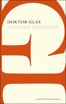 Söderberg, Hjalmar | Doktor Glas