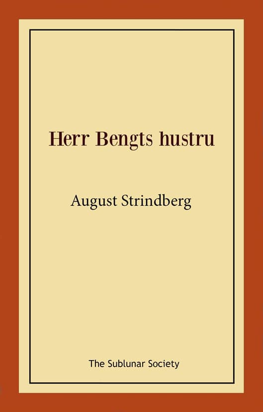 Strindberg, August | Herr Bengts hustru