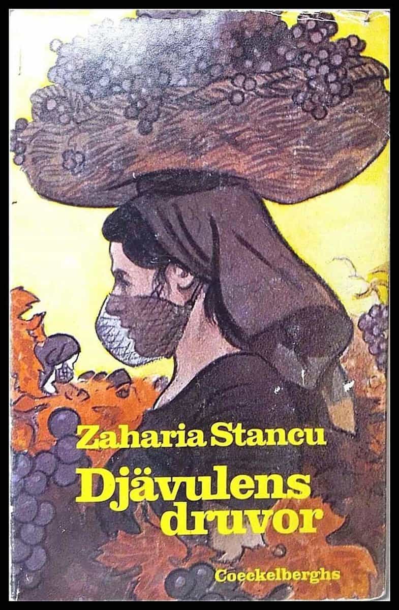 Stancu, Zaharia | Djävulens druvor