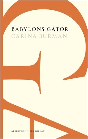 Burman, Carina | Babylons gator : Ett Londonmysterium