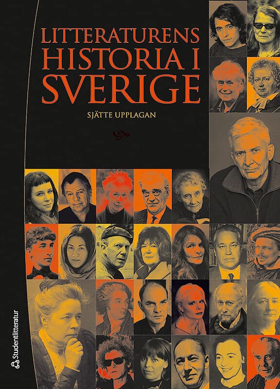 Algulin, Ingemar | Olsson, Bernt [red.] | Litteraturens historia i Sverige