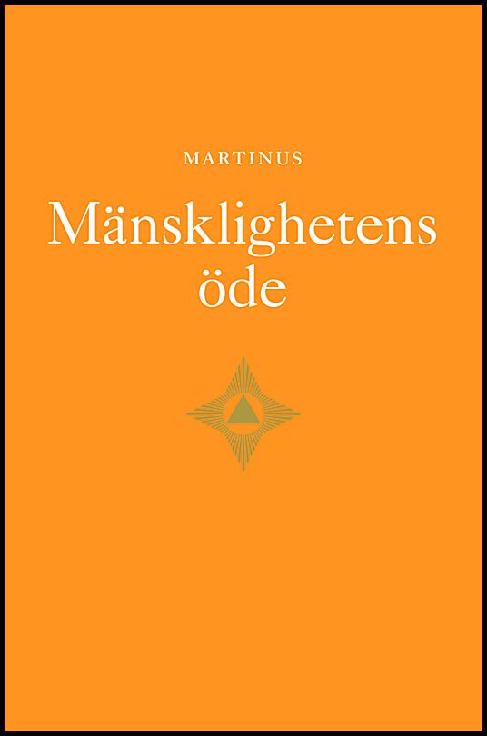 Martinus | Mänsklighetens öde