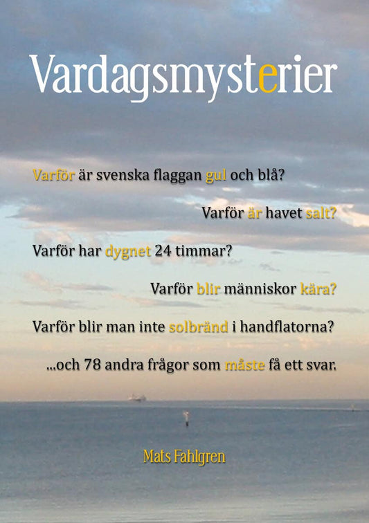 Fahlgren, Mats | Vardagsmysterier