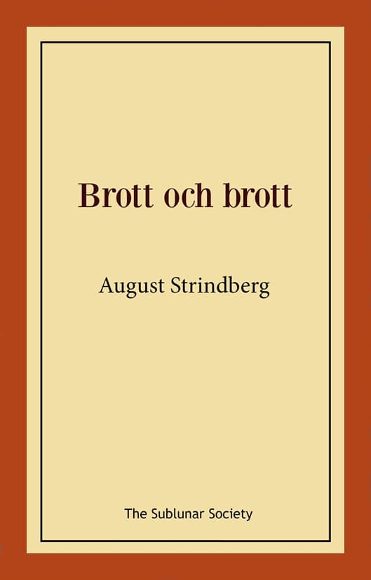 Strindberg, August | Brott och brott