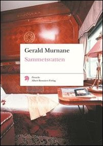 Murnane, Gerald | Sammetsvatten