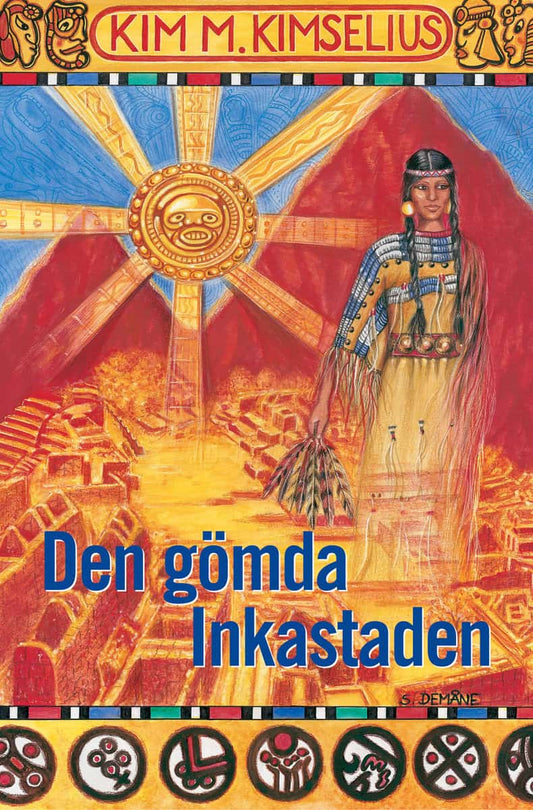 Kimselius, Kim M. | Den gömda Inkastaden