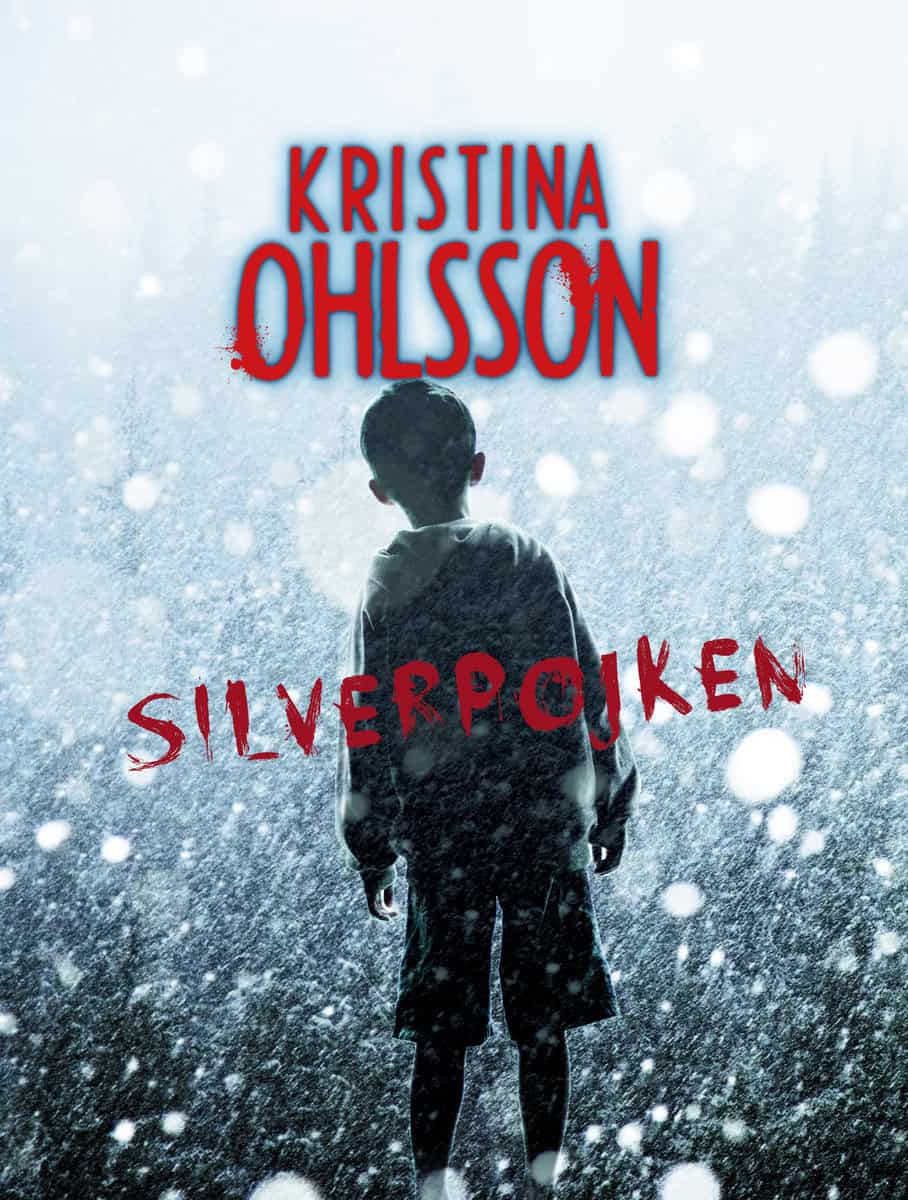 Ohlsson, Kristina | Silverpojken