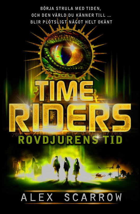 Scarrow, Alex | Time Riders. Rovdjurens tid