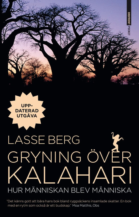 Berg, Lasse | Gryning över Kalahari : Hur människan blev människa