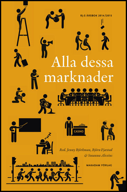 Björkman, Jenny | Fjæstad, Björn | et al | Alla dessa marknader