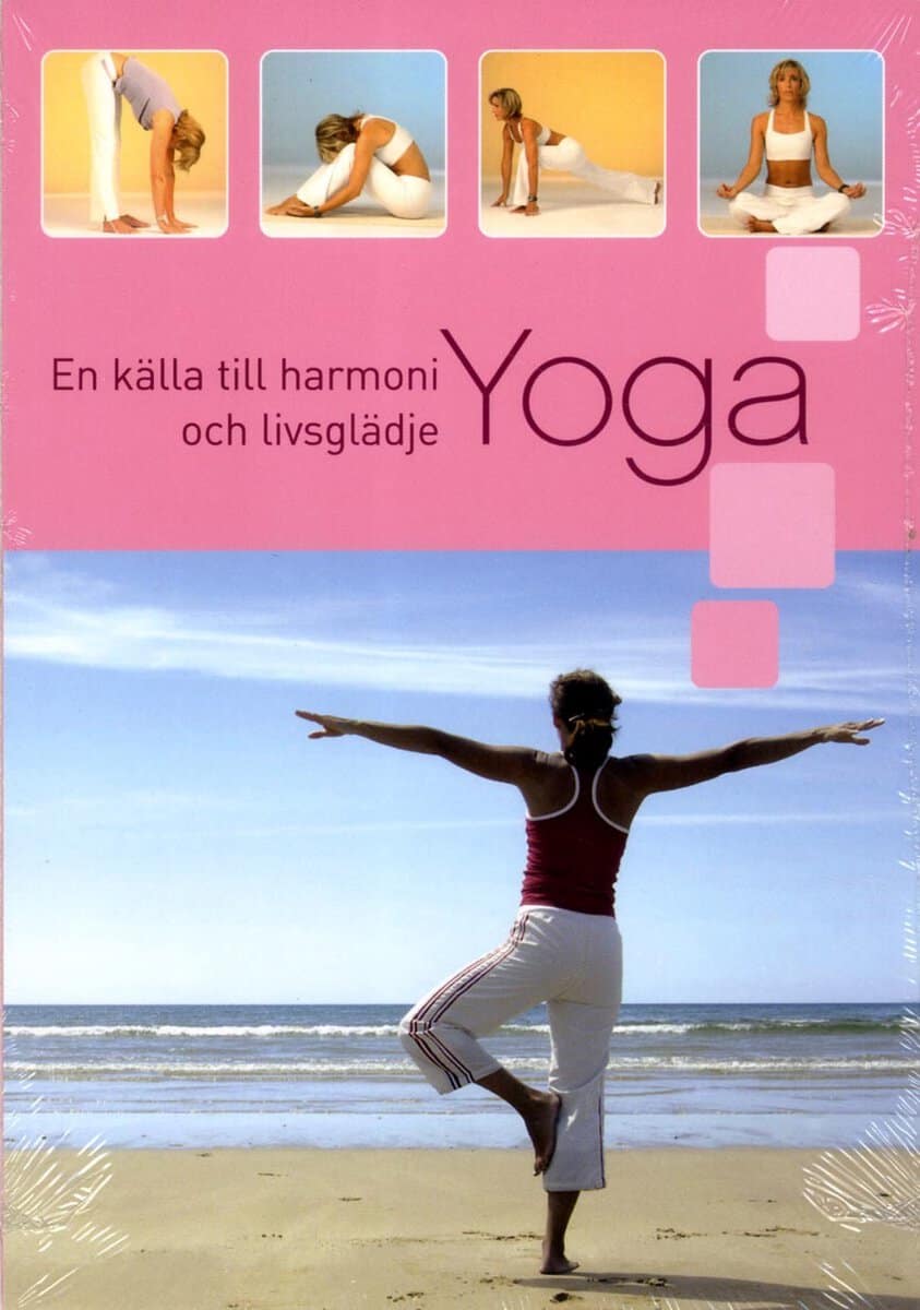 Yoga : En källa till harmoni och livsglädje