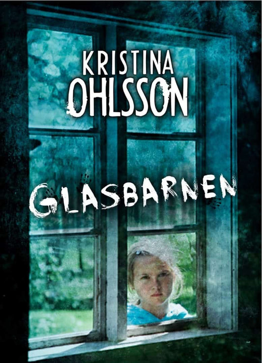 Ohlsson, Kristina | Glasbarnen