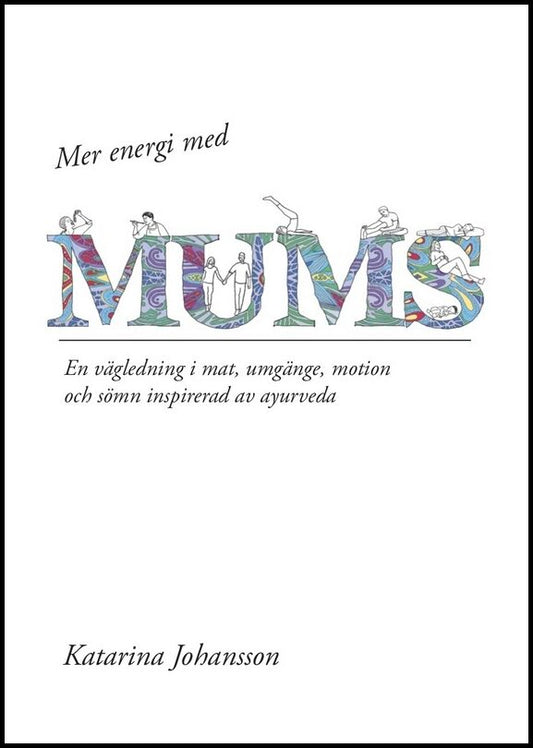 Johansson, Katarina | Mer energi med MUMS