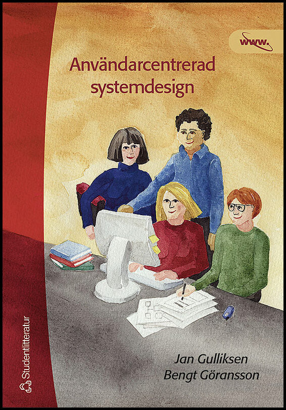 Gulliksen, Jan | Göransson, Bengt | Användarcentrerad systemdesign