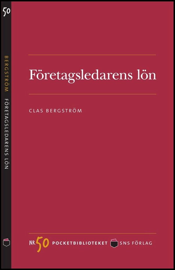 Bergström, Clas | Företagsledarens lön