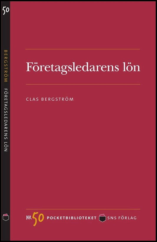 Bergström, Clas | Företagsledarens lön