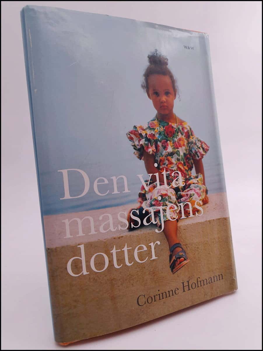 Hofmann, Corinne | Den vita massajens dotter