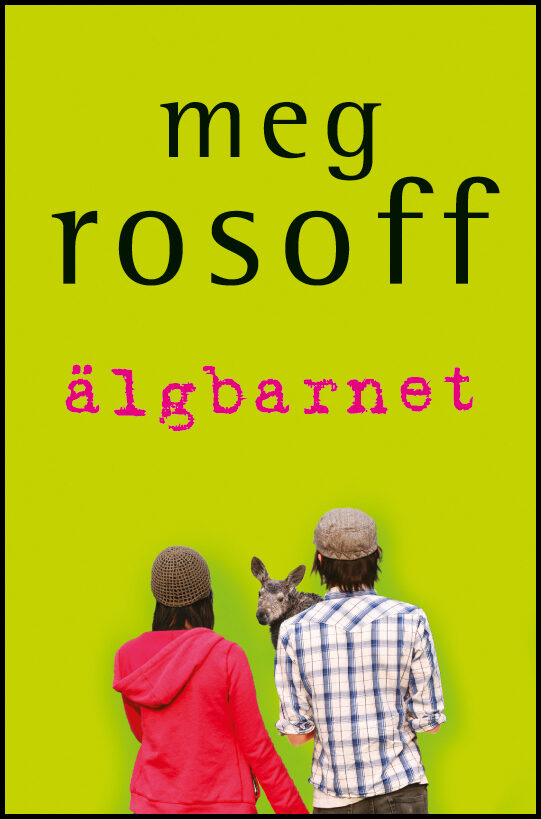 Rosoff, Meg | Älgbarnet