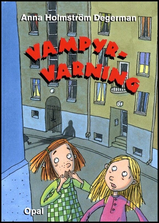 Degerman, Anna Holmström | Vampyr-varning