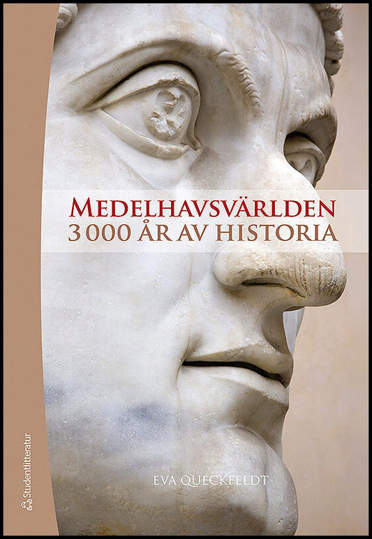 Queckfeldt, Eva | Medelhavsvärlden : 3000 år av historia