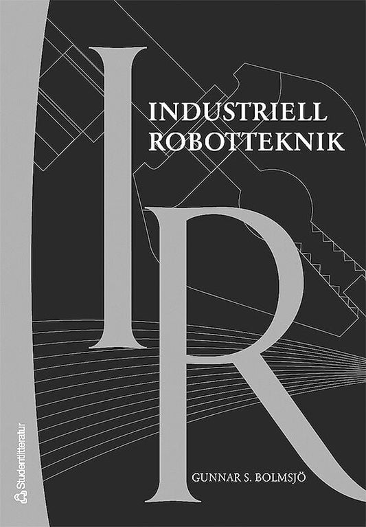 Bolmsjö, Gunnar S | Industriell robotteknik