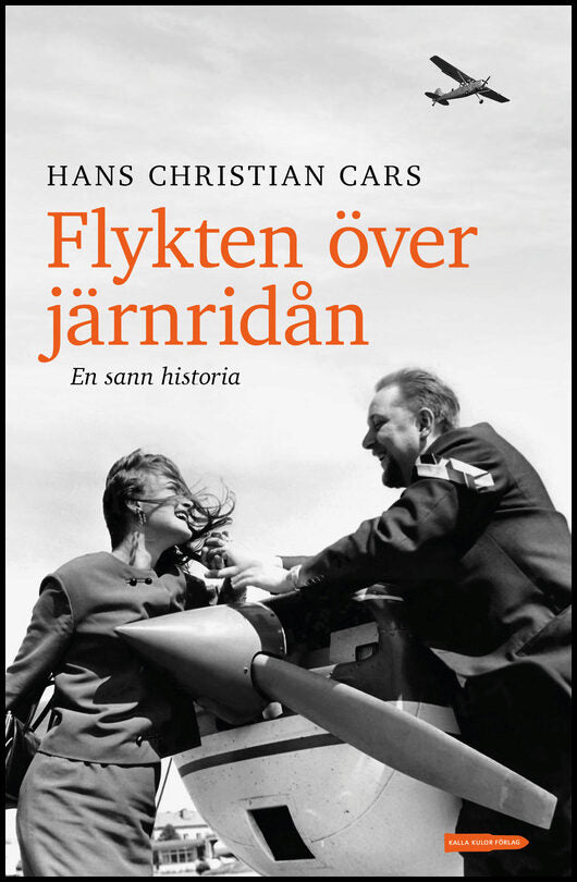 Cars, Hans Christian | Flykten över järnridån : En sann historia