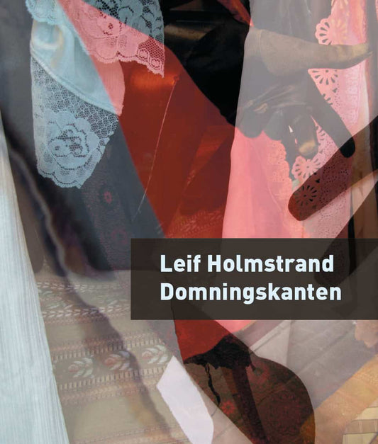 Holmstrand, Leif | Domningskanten