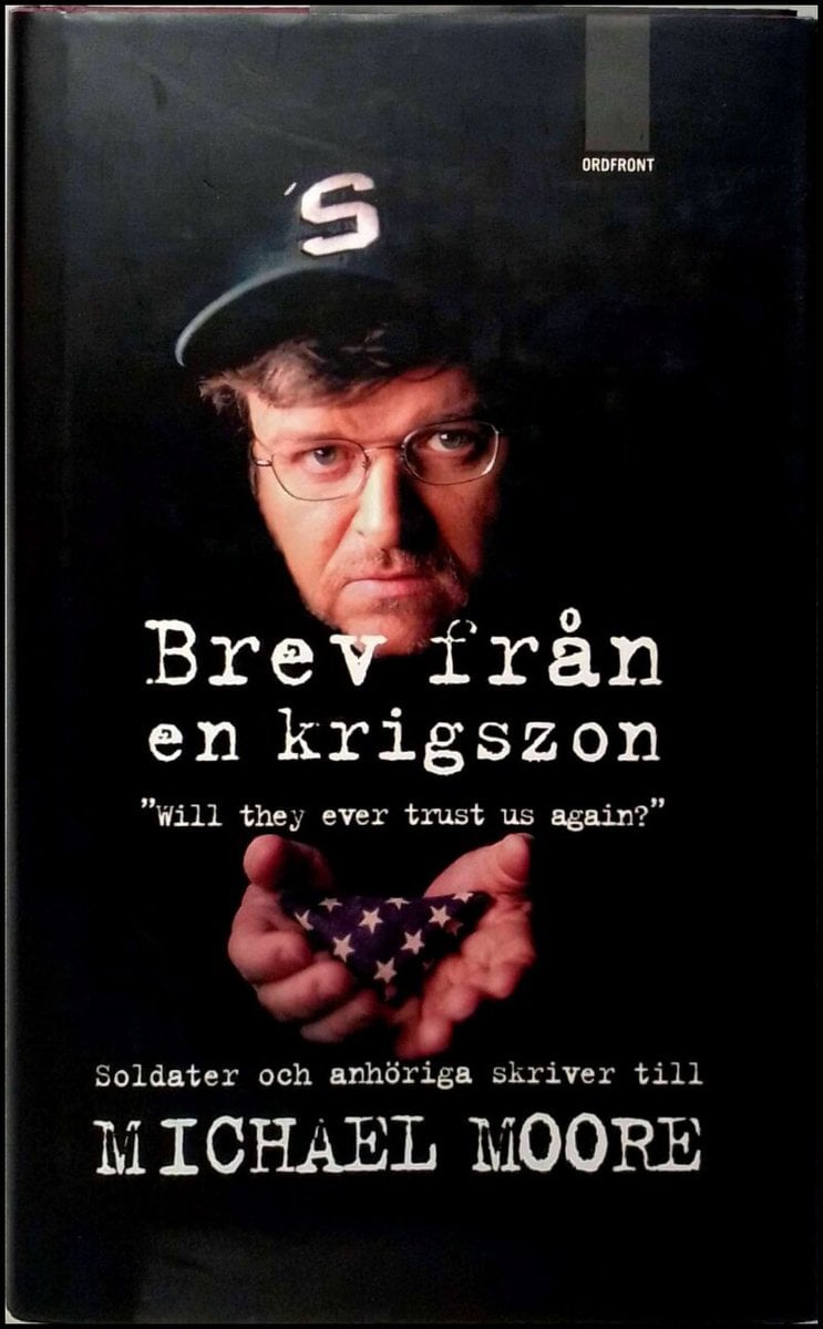 Moore, Michael | Brev från en krigszon