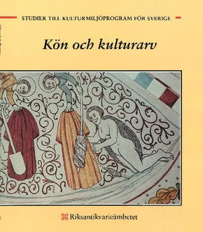 Bente, Magnus| Kersti, Morger | Kön och kulturarv