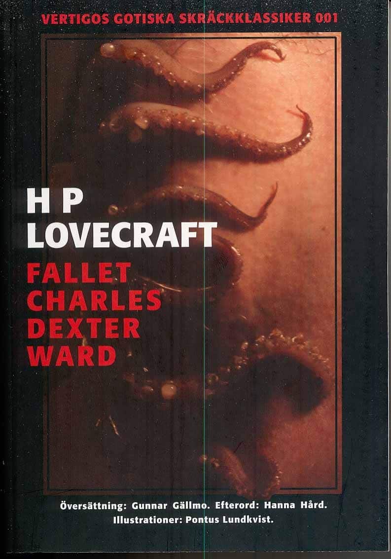 Lovecraft, H P | Fallet Charles Dexter Ward