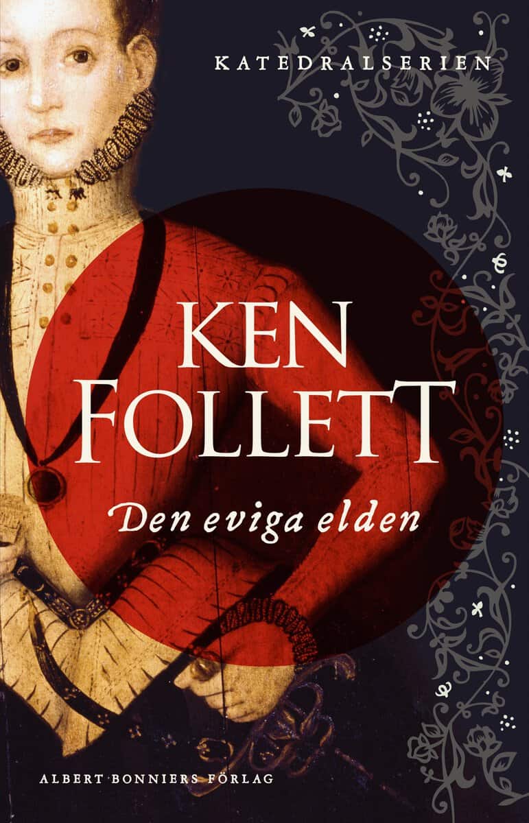 Follett, Ken | Den eviga elden