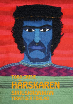 Greve, Tora | Härskaren