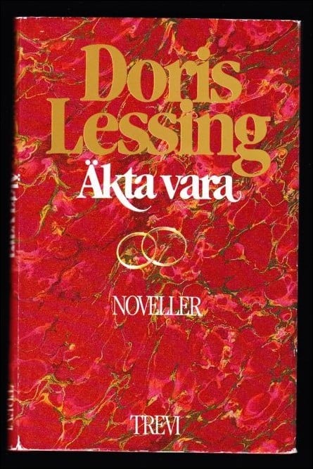 Lessing, Doris | Äkta vara : Noveller